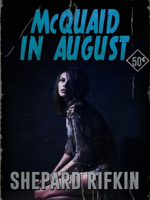 cover image of McQuaid in August